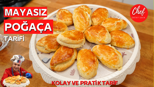 MAYASIZ POĞAÇA NASIL YAPILIR? Kabartma Tozu ile Yumuşacık Poğaça