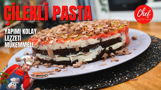 OKTAY USTA'dan Çilekli Yaş Pasta Tarifi | Pasta Tarifleri EV YAPIMI🍓🍰🍓 39 YILLIK AŞÇI OKTAY USTA'DAN ÖZEL TARİF