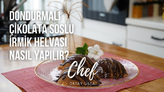OKTAY USTA'dan Dondurmalı İRMİK HELVASI