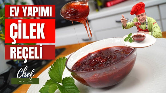 OKTAY USTA'dan EV YAPIMI ÇİLEK REÇELİ