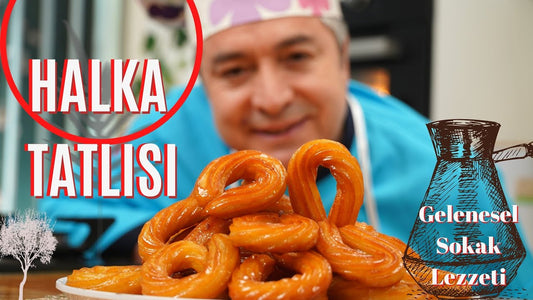 Geleneksel Sokak Tatlımız HALKA TATLISI Nasıl Yapılır ? Chef Oktay Usta