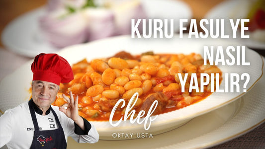 OKTAY USTA'dan Kuru Fasulye