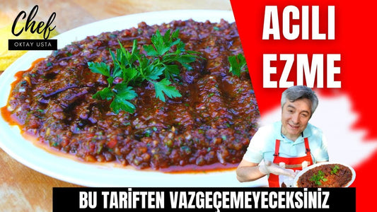 OKTAY USTA'DAN İŞTAH AÇICI ACILI EZME